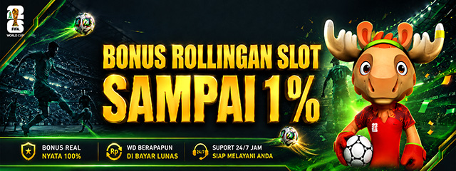 Bonus Rollingan SLOT 1%